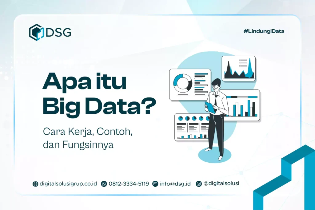 Apa Itu Big Data Analytics Dan Bagaimana Cara Kerjanya Panduan Lengkap Untuk Memahami Wawasan Data Raksasa
