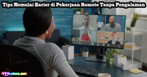 Cara Cepat Menguasai Pekerjaan Remote Secara Otodidak Panduan Lengkap Untuk Kemandirian Profesional