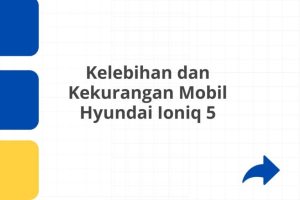 Fakta Penting Tentang Mobil Panduan Lengkap Untuk Pemilik Dan Penggemar Otomotif