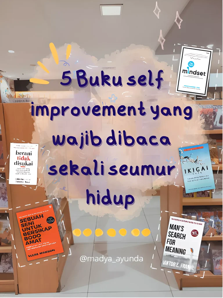 Mengungkap Realitas Checklist Wajib Self Improvement Yang Sering Disalahpahami