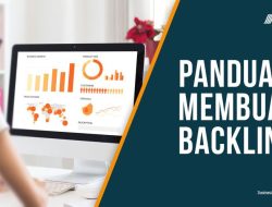 Panduan Strategis: Bagaimana Cara Membuat Backlink Berkualitas untuk Aset Digital Bisnis Anda